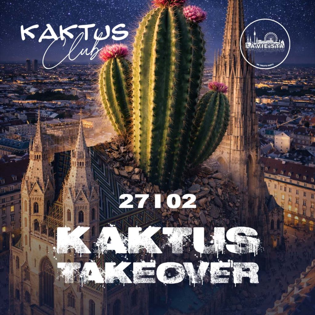 KAKTUS TAKEOVER | KAKTUS CLUB | 27.02.2026